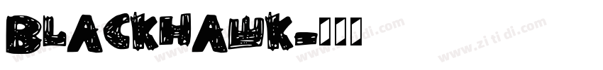 BLACKHAWK字体转换