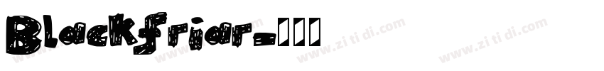 Blackfriar字体转换