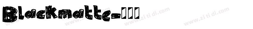 Blackmatte字体转换