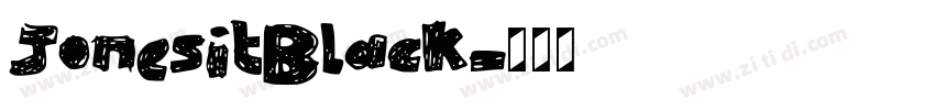 JonesitBlack字体转换 JonesitBlack字体转换
