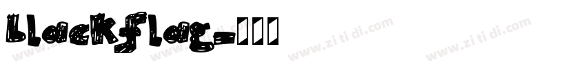 blackflag字体转换
