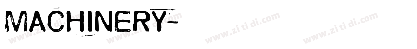 MACHINERY字体转换