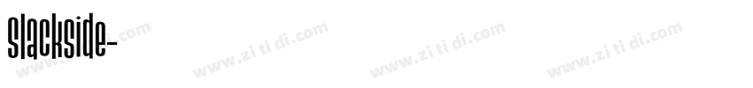 Slackside字体转换