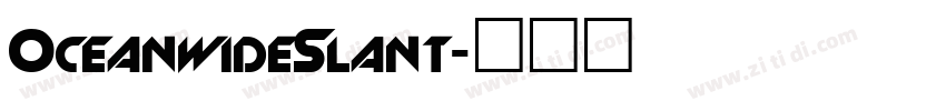OceanwideSlant字体转换