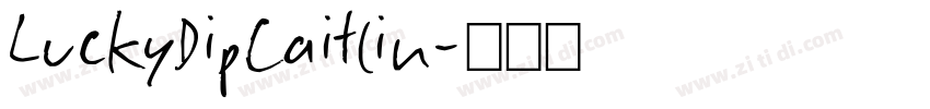 LuckyDipCaitlin字体转换