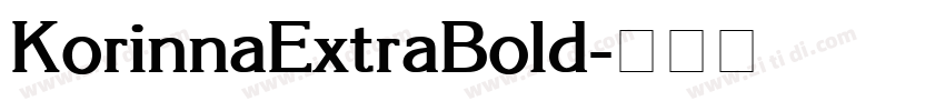 KorinnaExtraBold字体转换