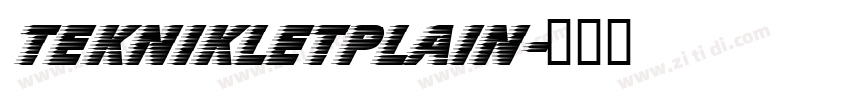 TeknikLetPlain字体转换