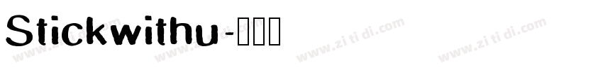 Stickwithu字体转换