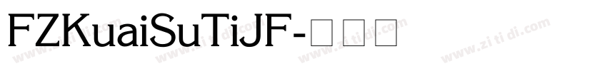 FZKuaiSuTiJF字体转换