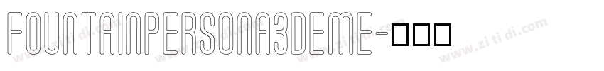 FountainPersona3Deme字体转换