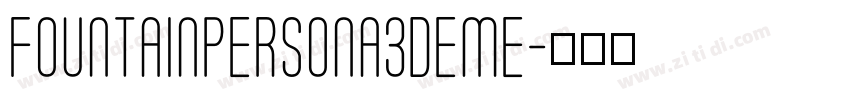 FountainPersona3Deme字体转换