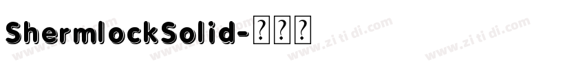 ShermlockSolid字体转换