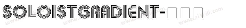 Soloistgradient字体转换