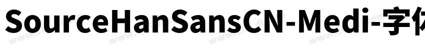 SourceHanSansCN-Medi字体转换