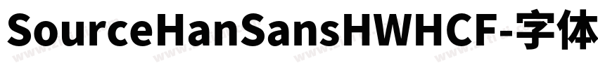 SourceHanSansHWHCF字体转换