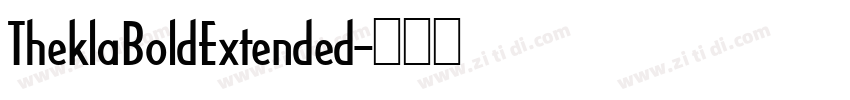 TheklaBoldExtended字体转换