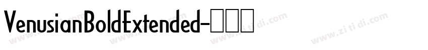 VenusianBoldExtended字体转换