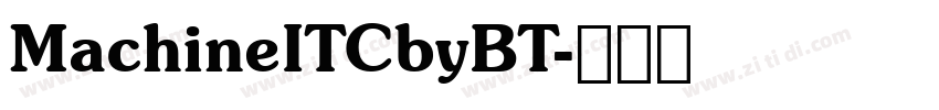 MachineITCbyBT字体转换