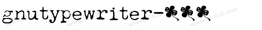 gnutypewriter字体转换
