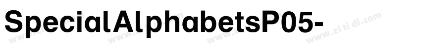 SpecialAlphabetsP05字体转换