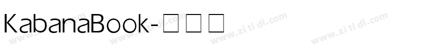 KabanaBook字体转换