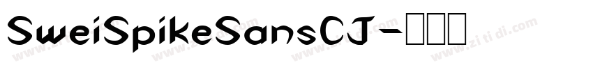 SweiSpikeSansCJ字体转换