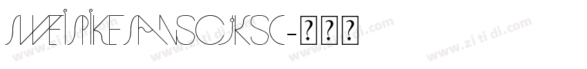 SweiSpikeSansCJKsc字体转换