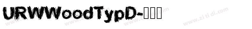 URWWoodTypD字体转换
