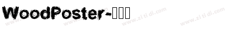 WoodPoster字体转换