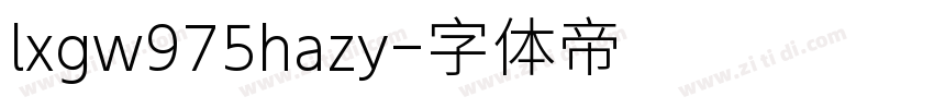 lxgw975hazy字体转换