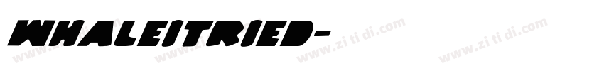 WhaleITried字体转换
