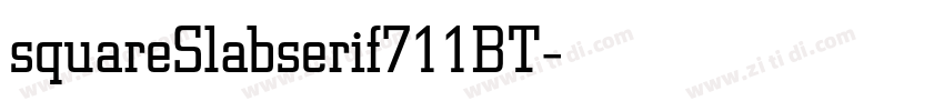 squareSlabserif711BT字体转换