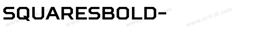 SquaresBold字体转换