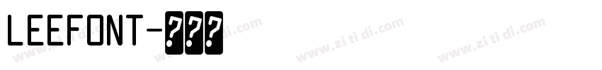 LEEFONT字体转换
