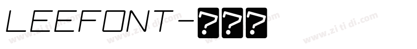 LEEFONT字体转换