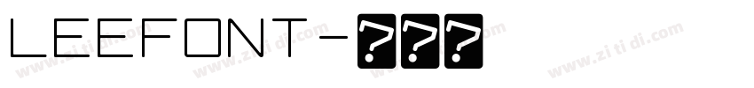 LEEFONT字体转换