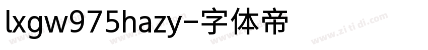 lxgw975hazy字体转换