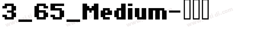 3_65_Medium字体转换