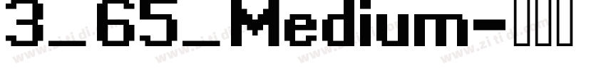 3_65_Medium字体转换