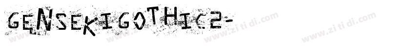 GenSekiGothic2字体转换
