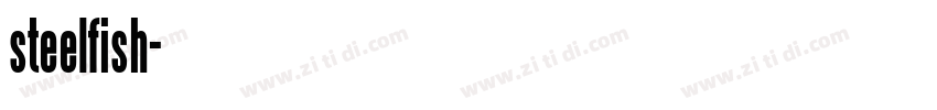 steelfish字体转换