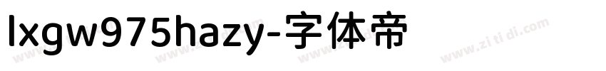 lxgw975hazy字体转换