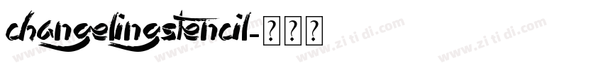 ChangelingStencil字体转换