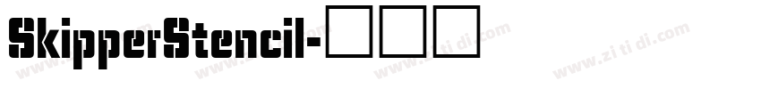 SkipperStencil字体转换