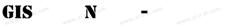 GIStencilNormal字体转换 GIStencilNormal字体转换