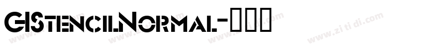 GIStencilNormal字体转换 GIStencilNormal字体转换