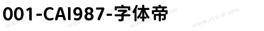 001-CAI987字体转换