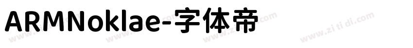 ARMNoklae字体转换