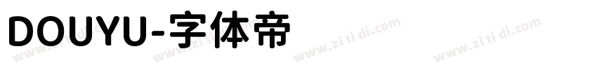 DOUYU字体转换