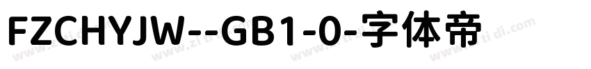 FZCHYJW--GB1-0字体转换